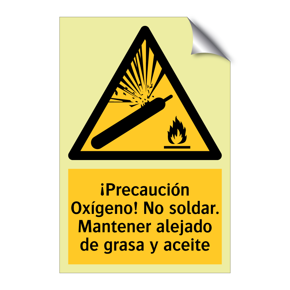 ¡Precaución Oxígeno! No soldar. Mantener alejado de grasa y aceite
