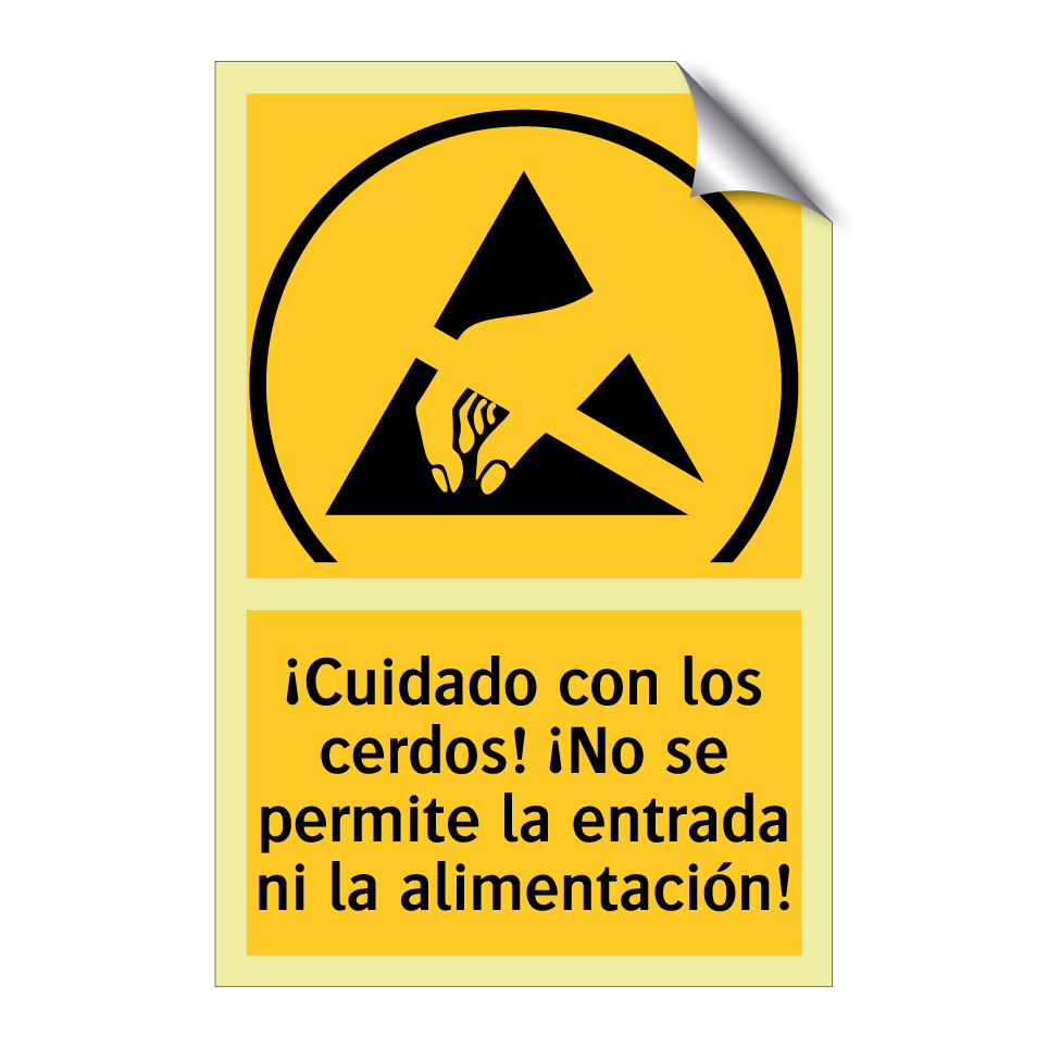 ¡Cuidado con los cerdos! ¡No se permite la entrada ni la alimentación!