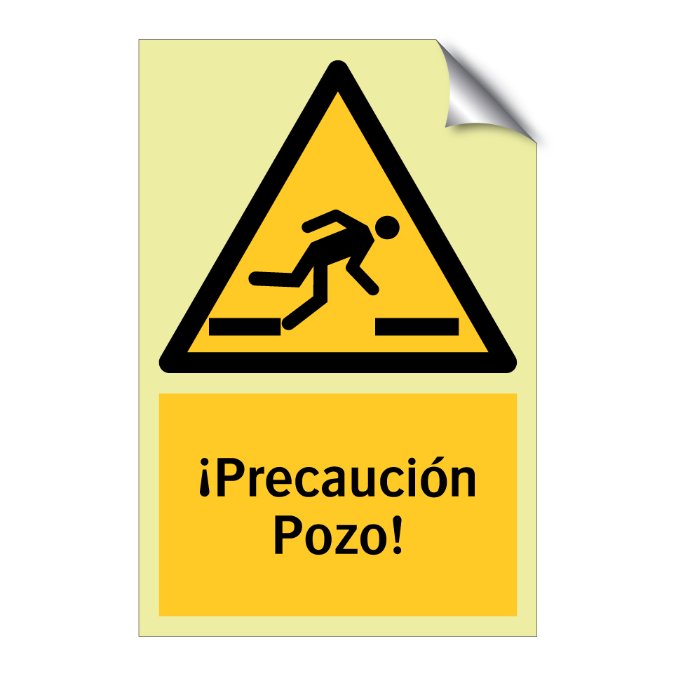 ¡Precaución Pozo!