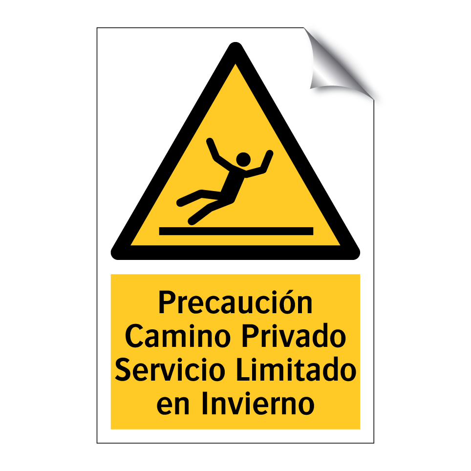 Precaución Camino Privado Servicio Limitado en Invierno