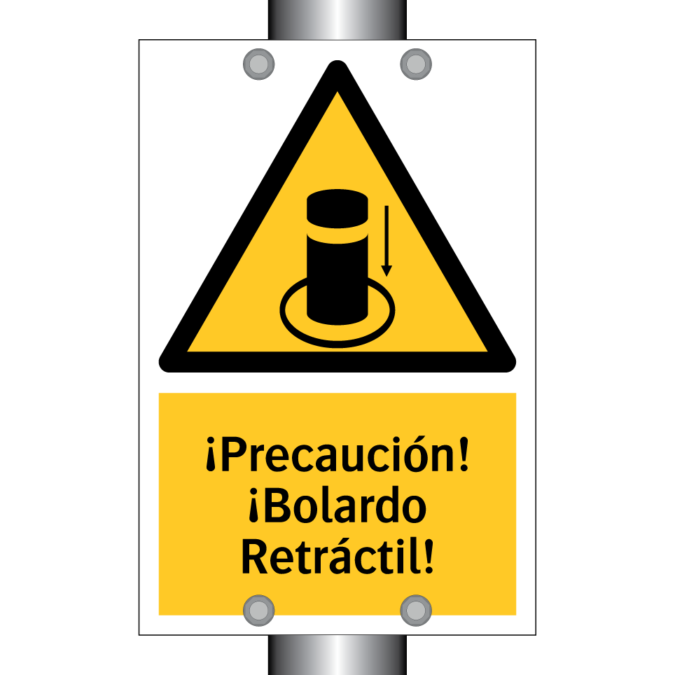 ¡Precaución! ¡Bolardo Retráctil!