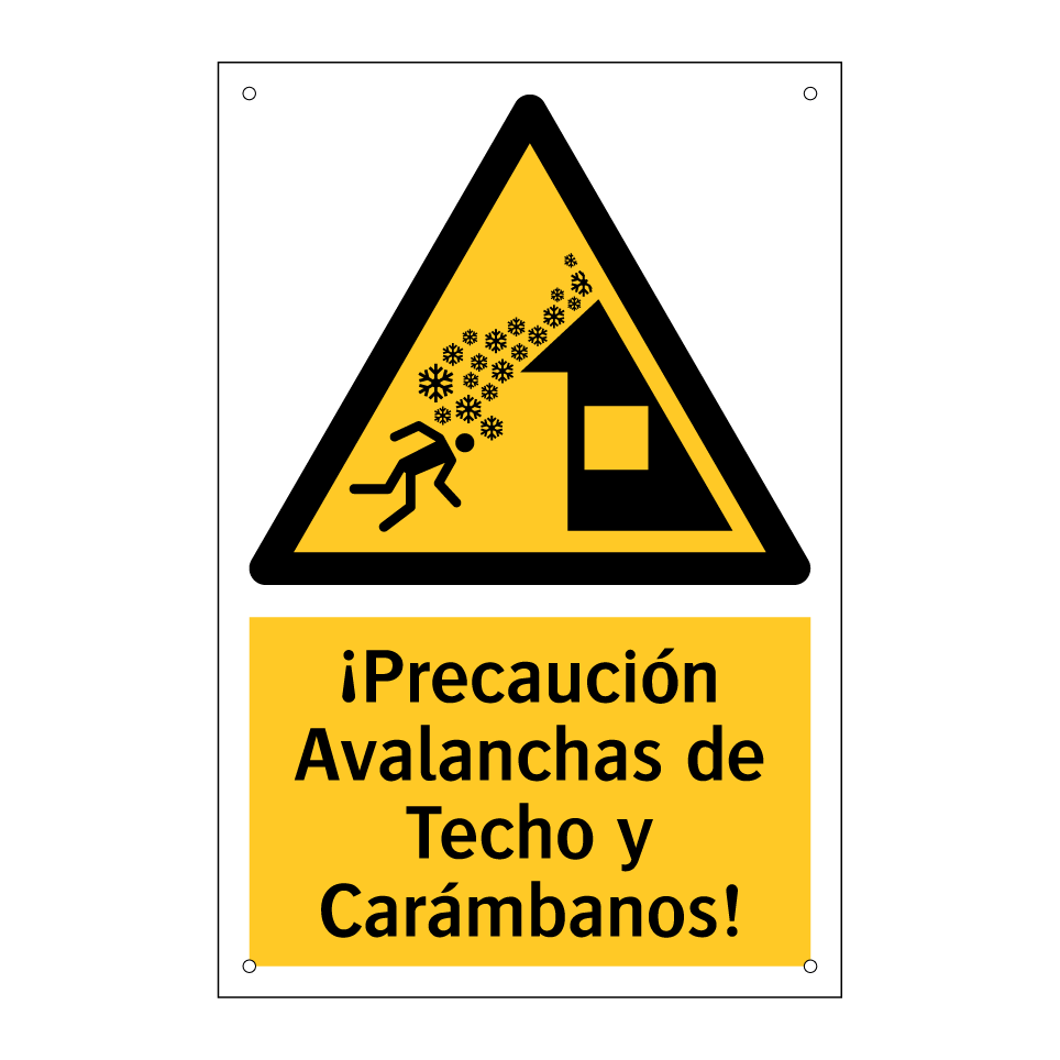¡Precaución Avalanchas de Techo y Carámbanos!