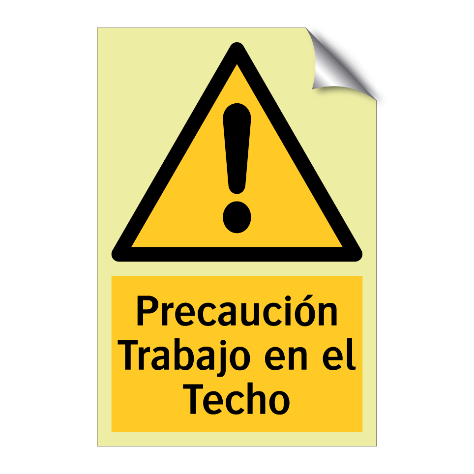 Precaución Trabajo en el Techo