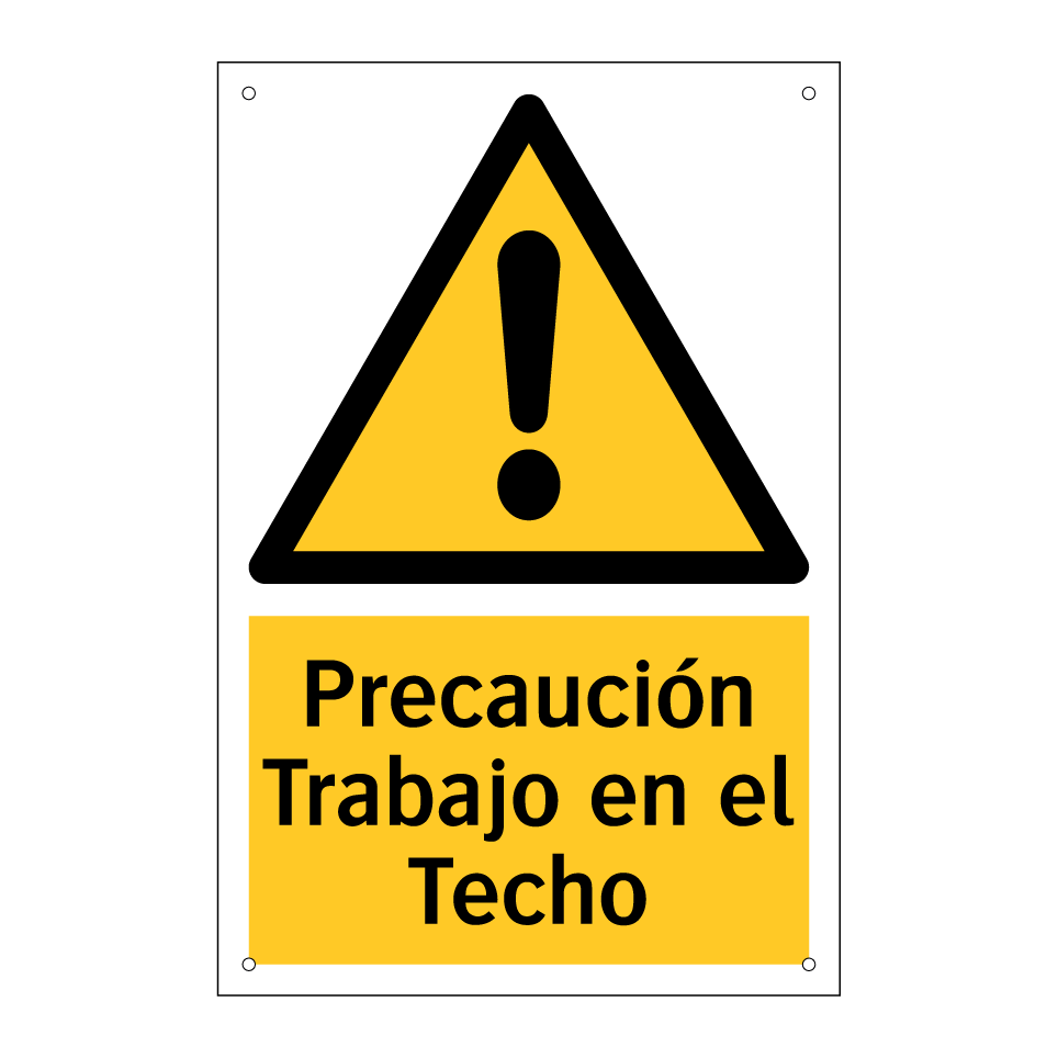Precaución Trabajo en el Techo