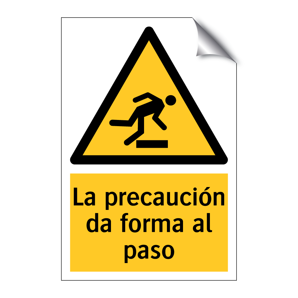 La precaución da forma al paso
