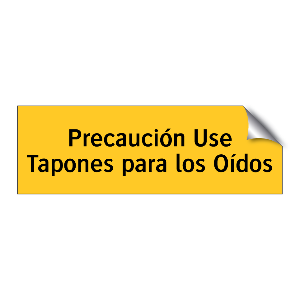 Precaución Use Tapones para los Oídos