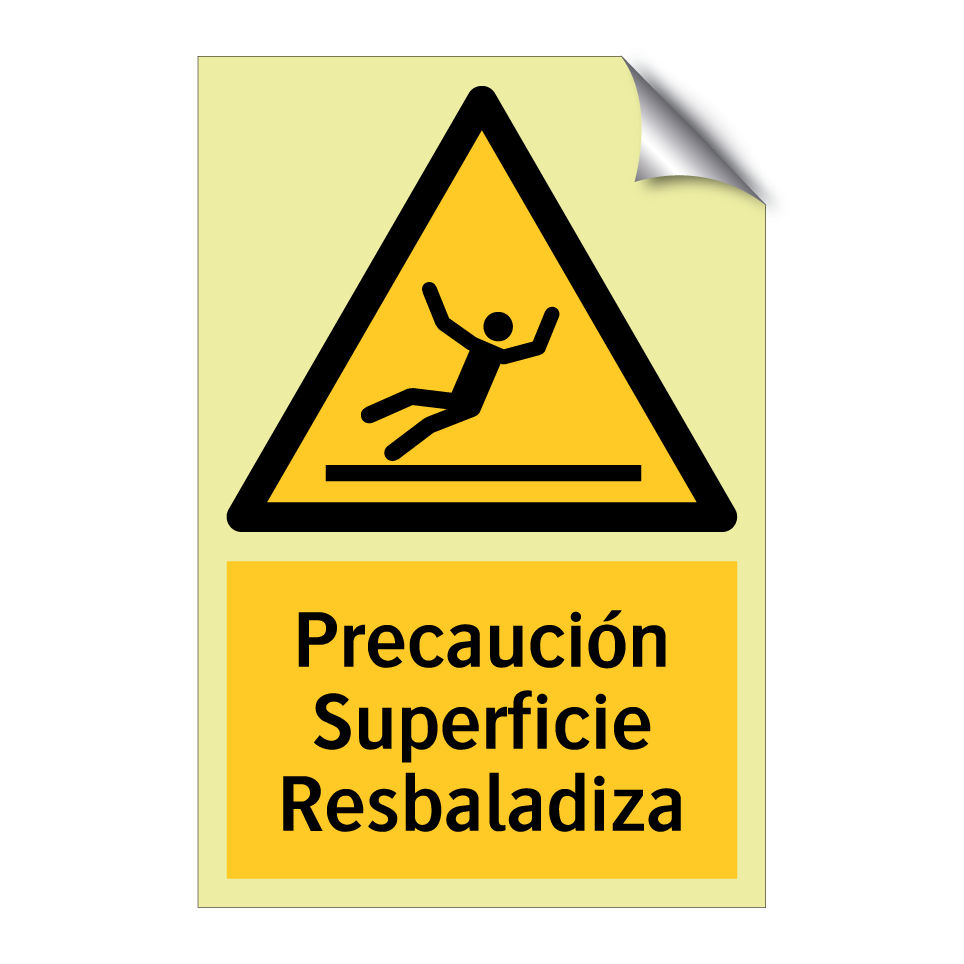 Precaución Superficie Resbaladiza