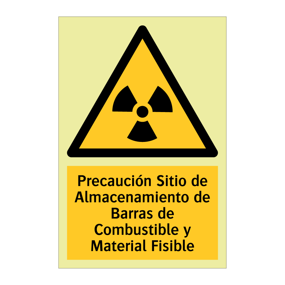 Precaución Sitio de Almacenamiento de Barras de Combustible y Material Fisible