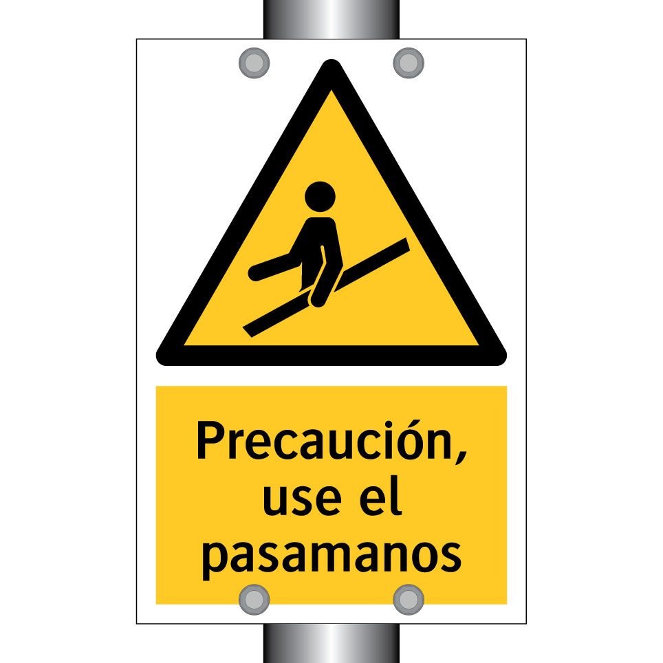 Precaución, use el pasamanos