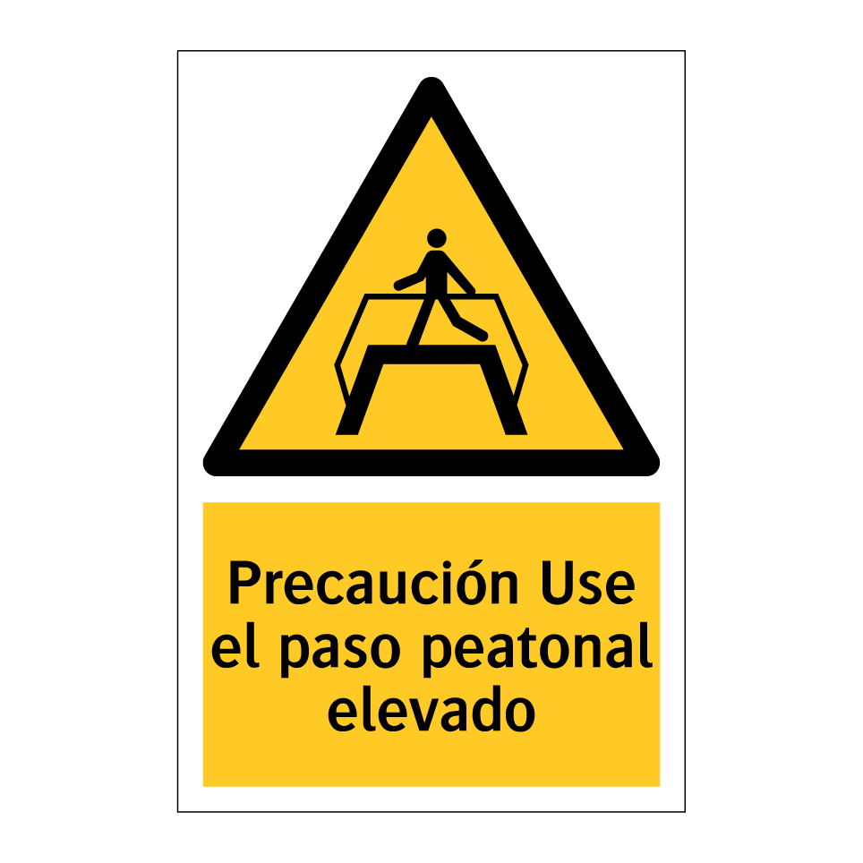 Precaución Use el paso peatonal elevado