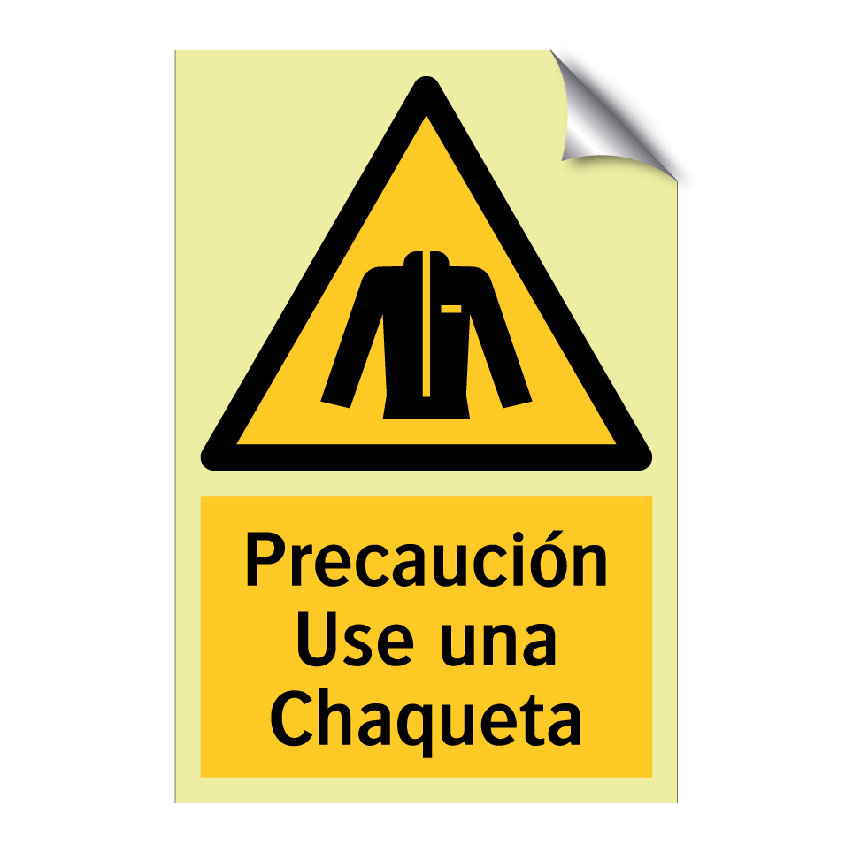 Precaución Use una Chaqueta