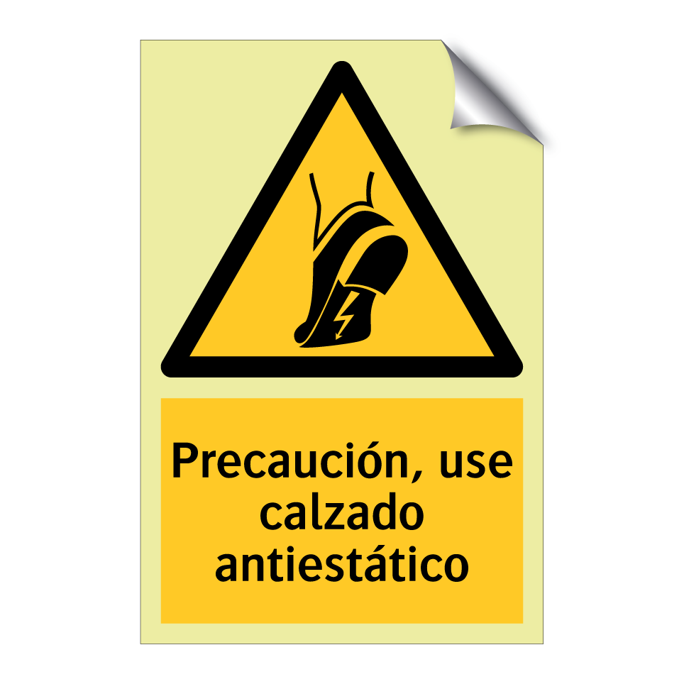 Precaución, use calzado antiestático
