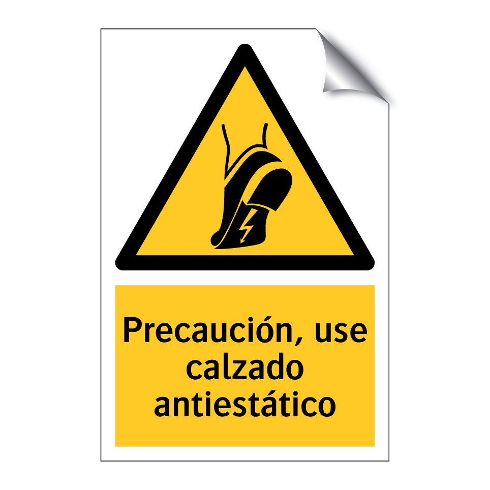 Precaución, use calzado antiestático