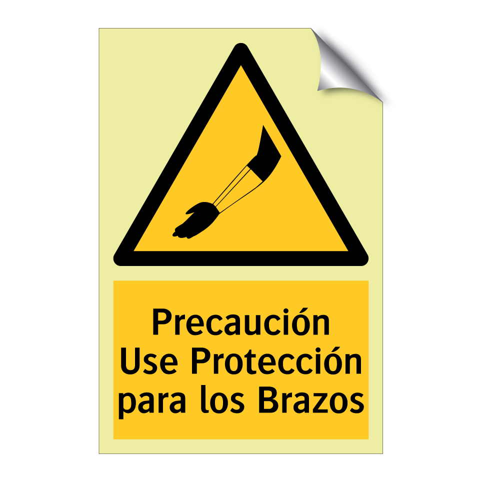 Precaución Use Protección para los Brazos