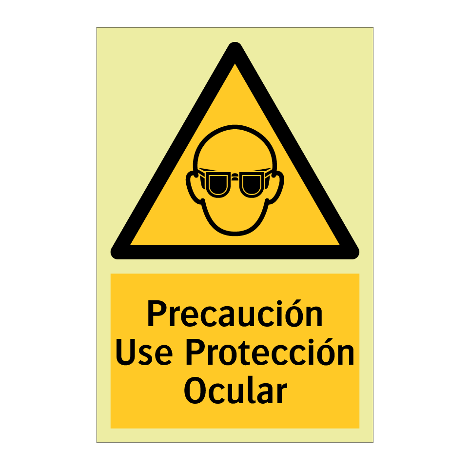 Precaución Use Protección Ocular