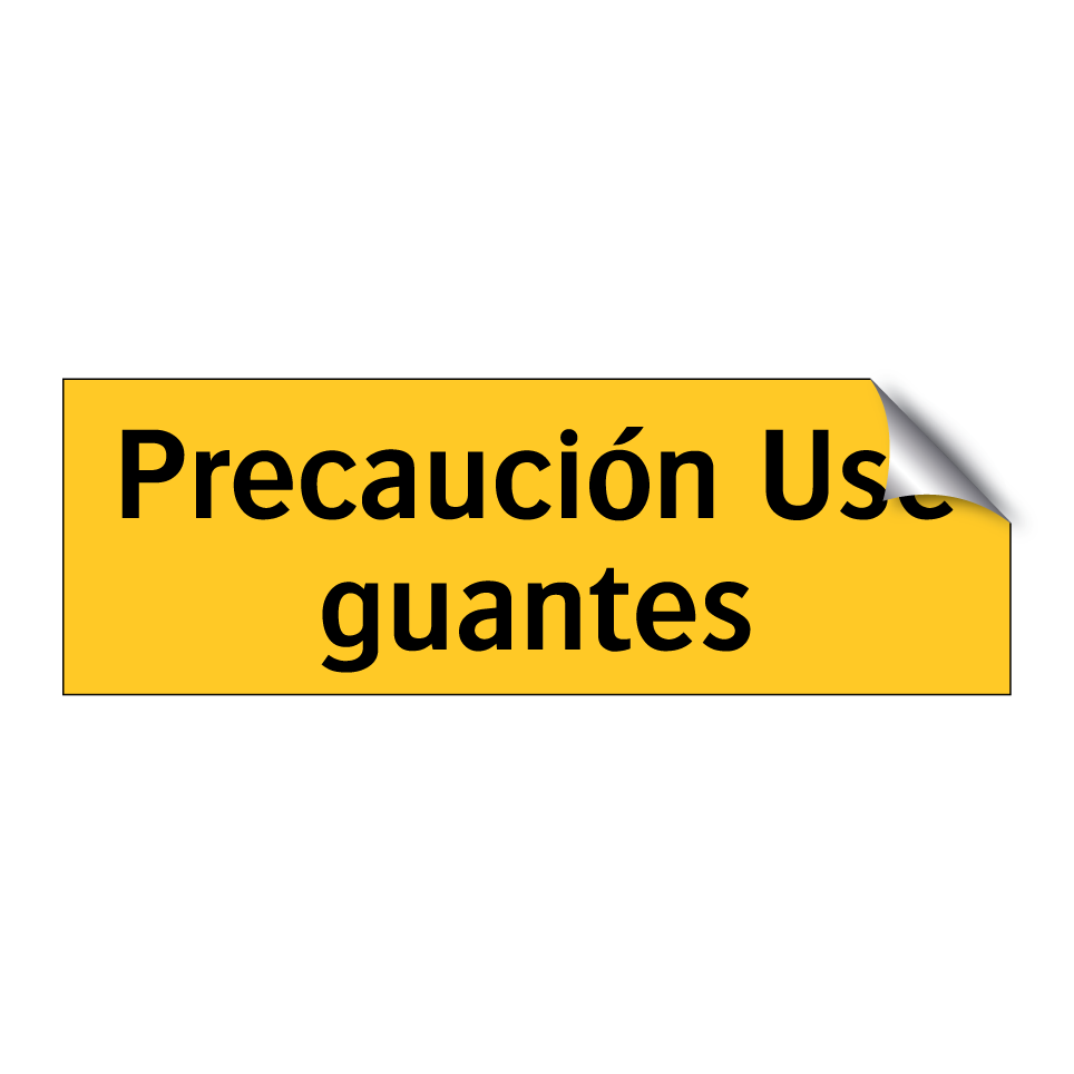 Precaución Use guantes