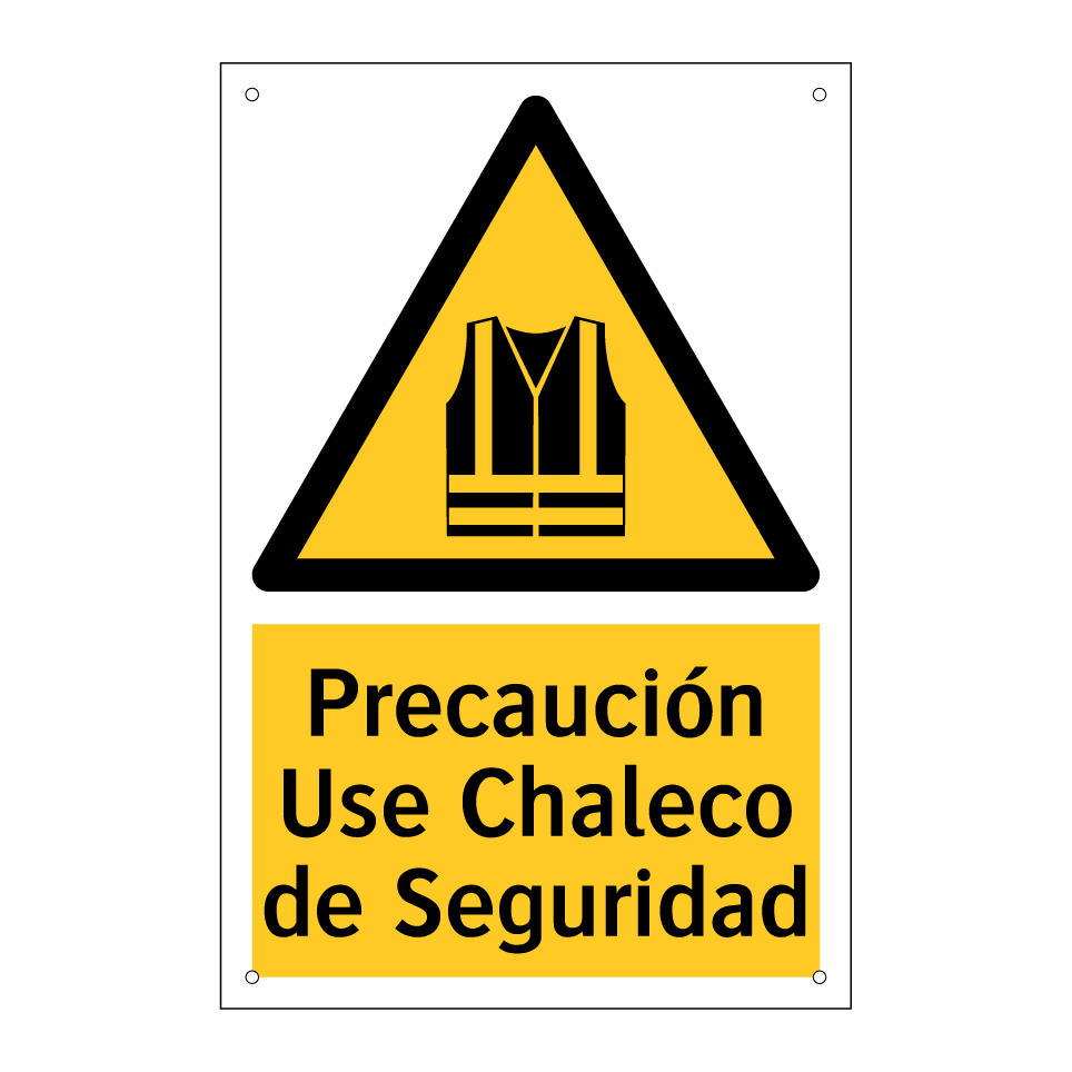 Precaución Use Chaleco de Seguridad