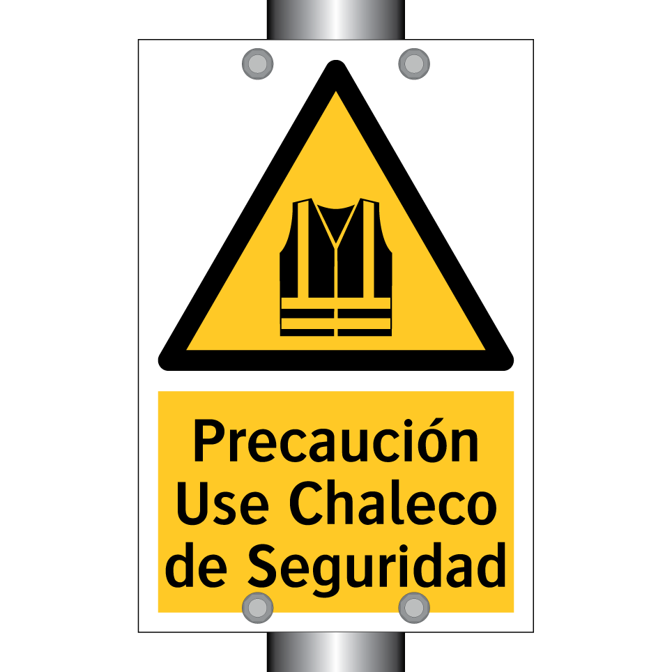 Precaución Use Chaleco de Seguridad