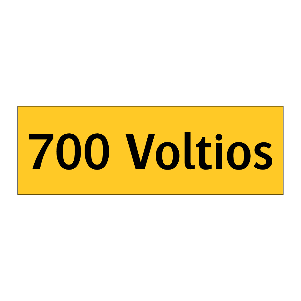 700 Voltios