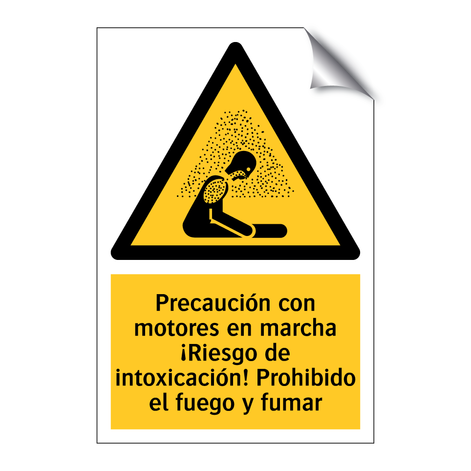 Precaución con motores en marcha ¡Riesgo de intoxicación! Prohibido el fuego y fumar