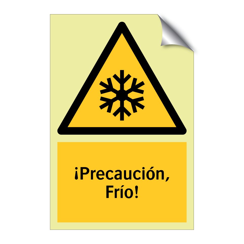 ¡Precaución, Frío!