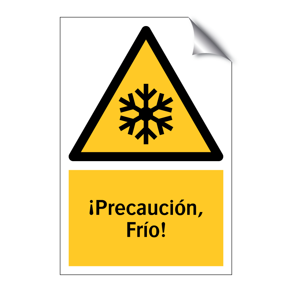 ¡Precaución, Frío!