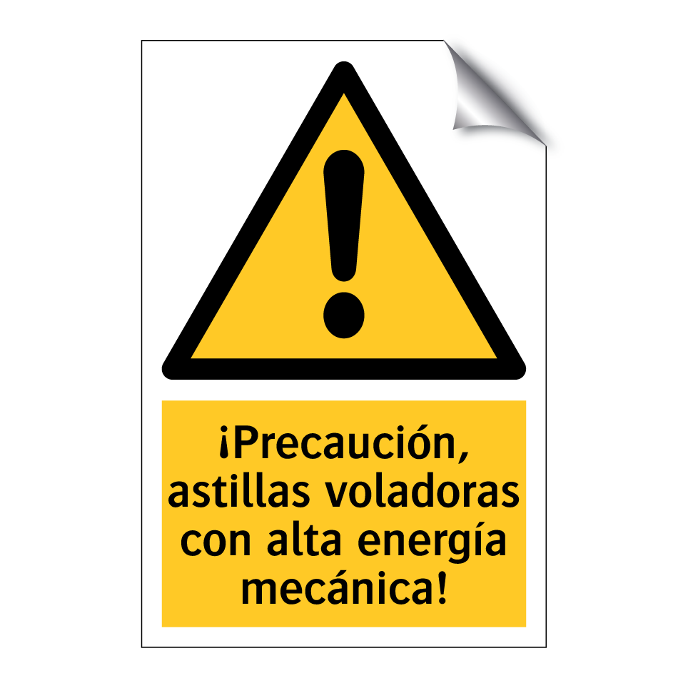 ¡Precaución, astillas voladoras con alta energía mecánica!