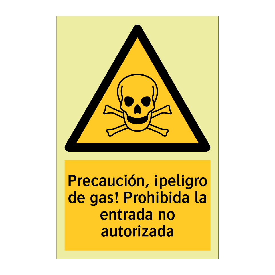 Precaución, ¡peligro de gas! Prohibida la entrada no autorizada