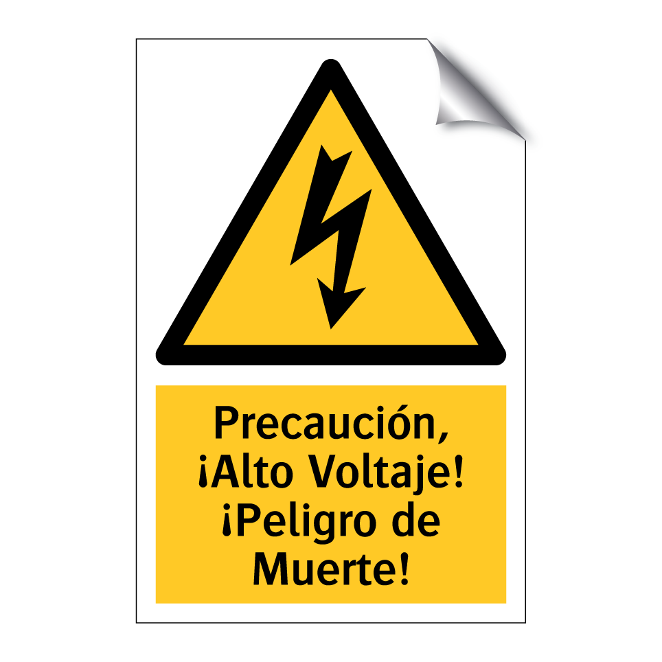 Precaución, ¡Alto Voltaje! ¡Peligro de Muerte!