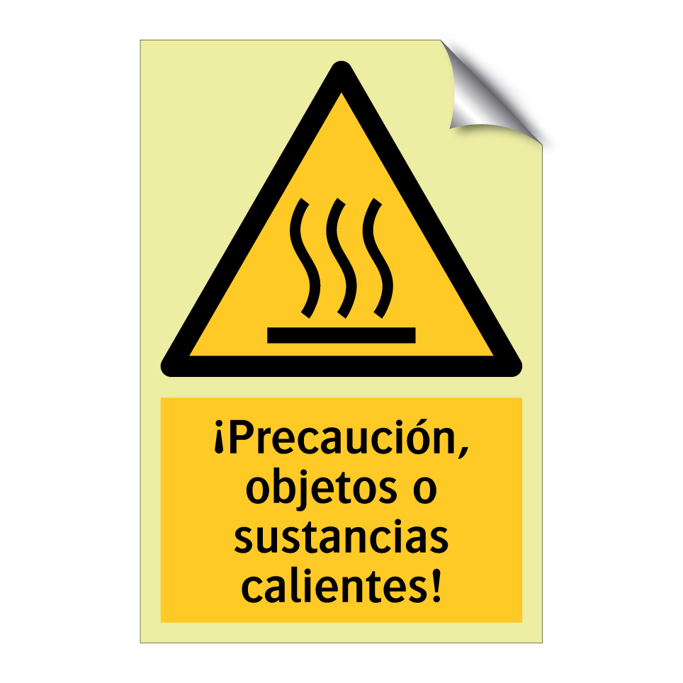 ¡Precaución, objetos o sustancias calientes!