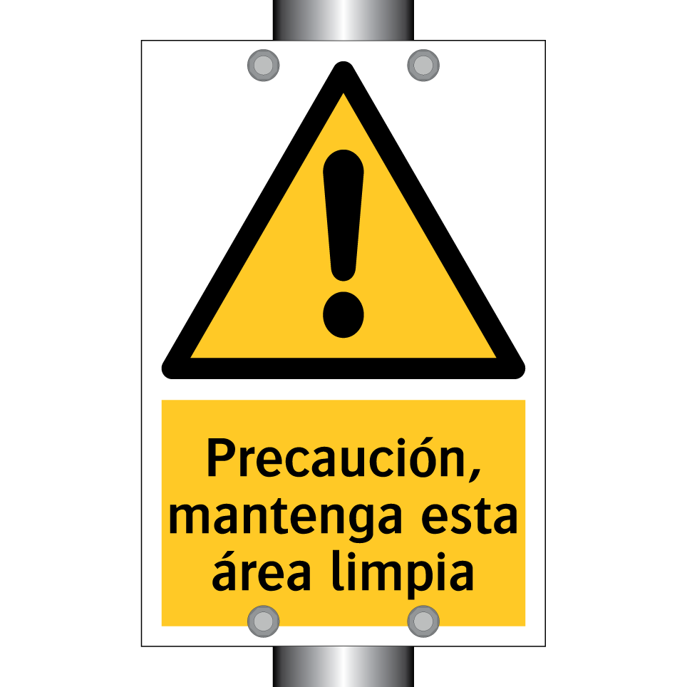 Precaución, mantenga esta área limpia
