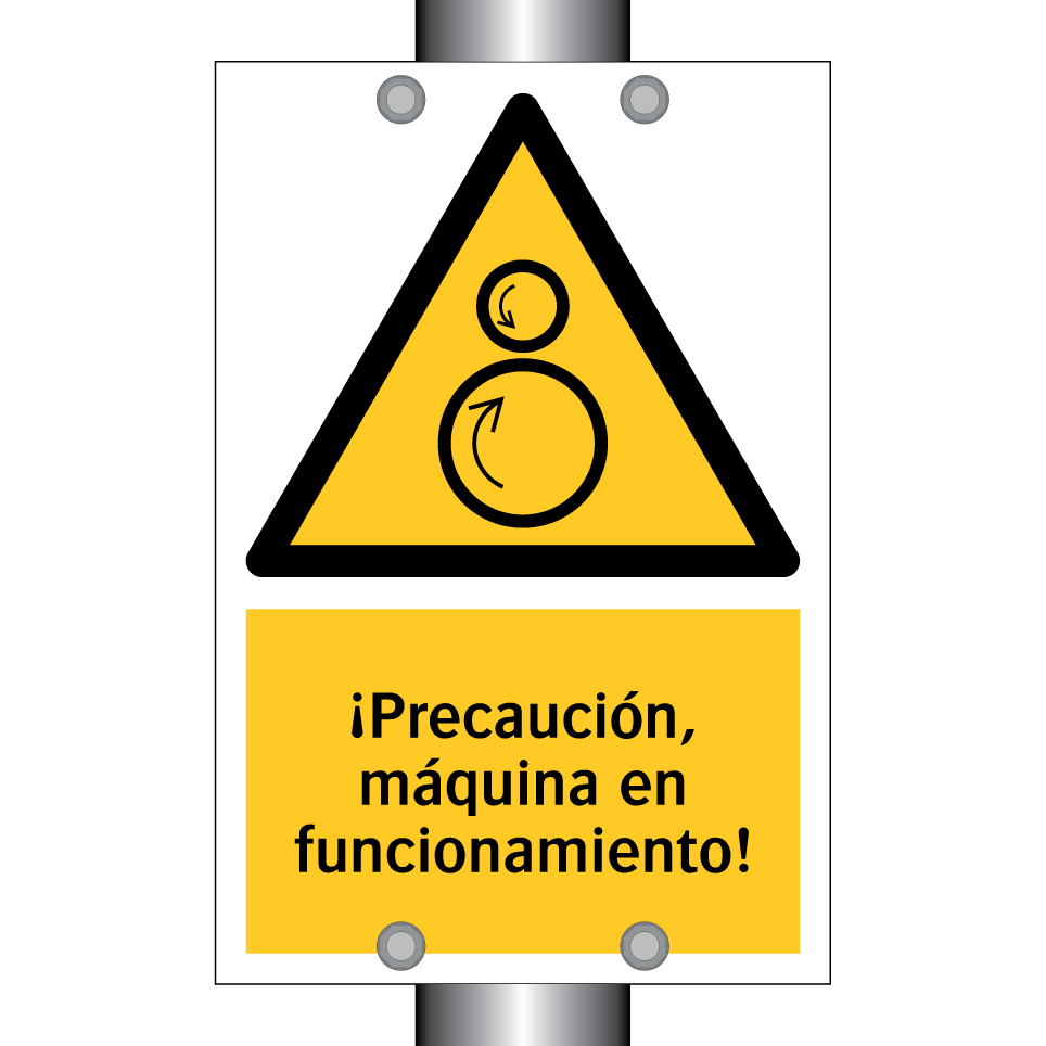 ¡Precaución, máquina en funcionamiento!