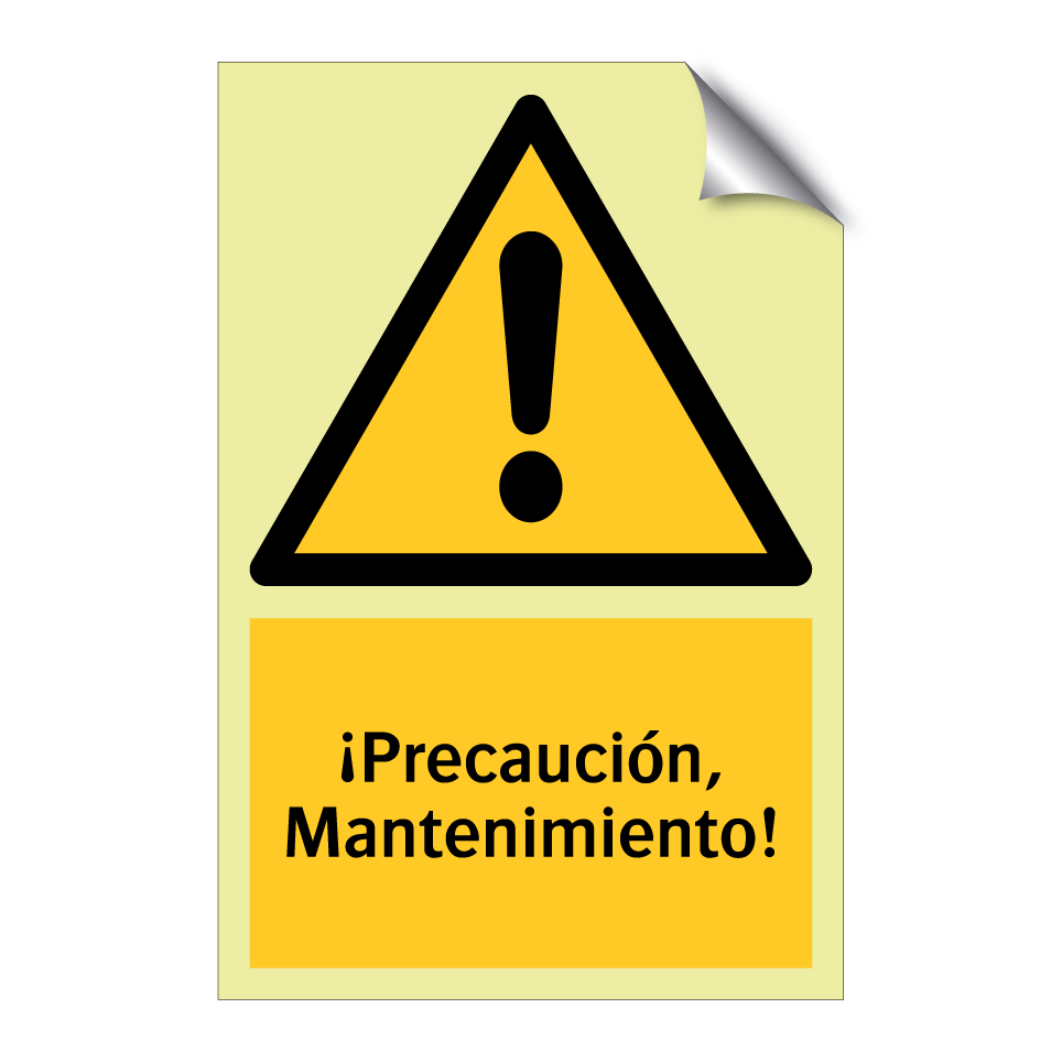 ¡Precaución, Mantenimiento!