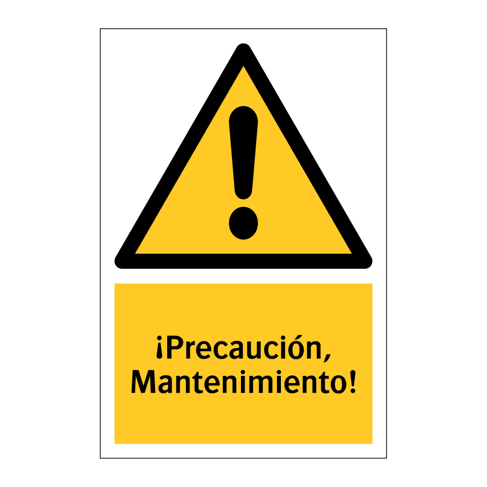 ¡Precaución, Mantenimiento!