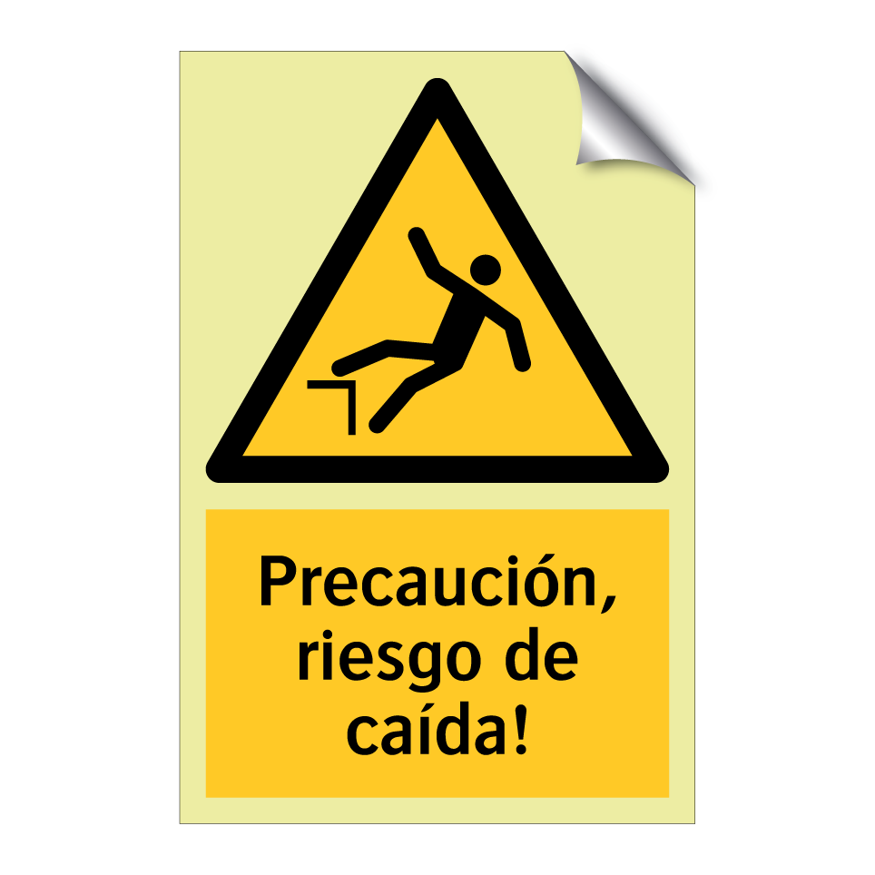 Precaución, riesgo de caída!