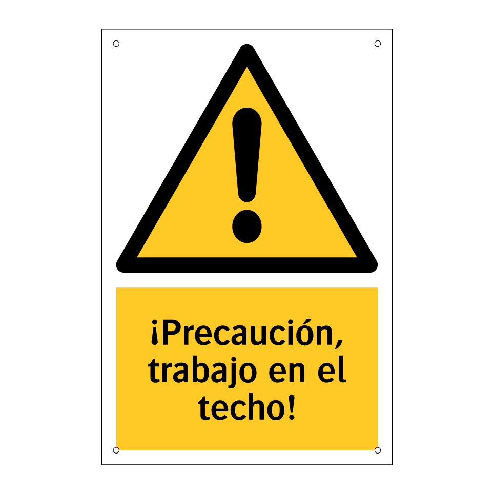 ¡Precaución, trabajo en el techo!