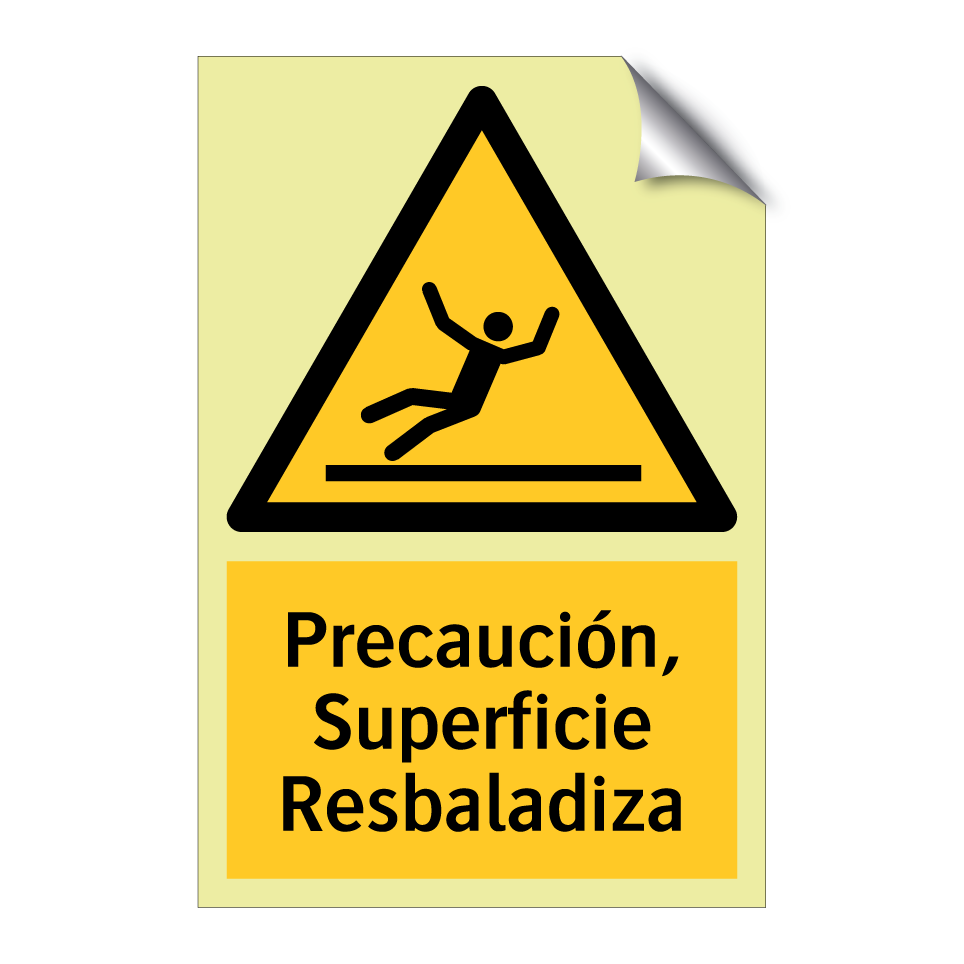 Precaución, Superficie Resbaladiza