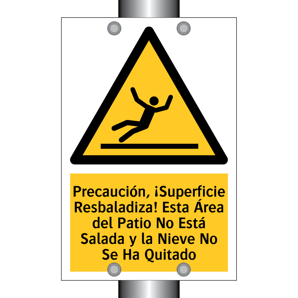 Precaución, ¡Superficie Resbaladiza! Esta Área del Patio No Está Salada y la Nieve No Se Ha Quitado