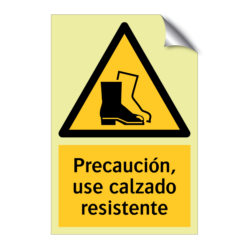 Precaución, use calzado resistente
