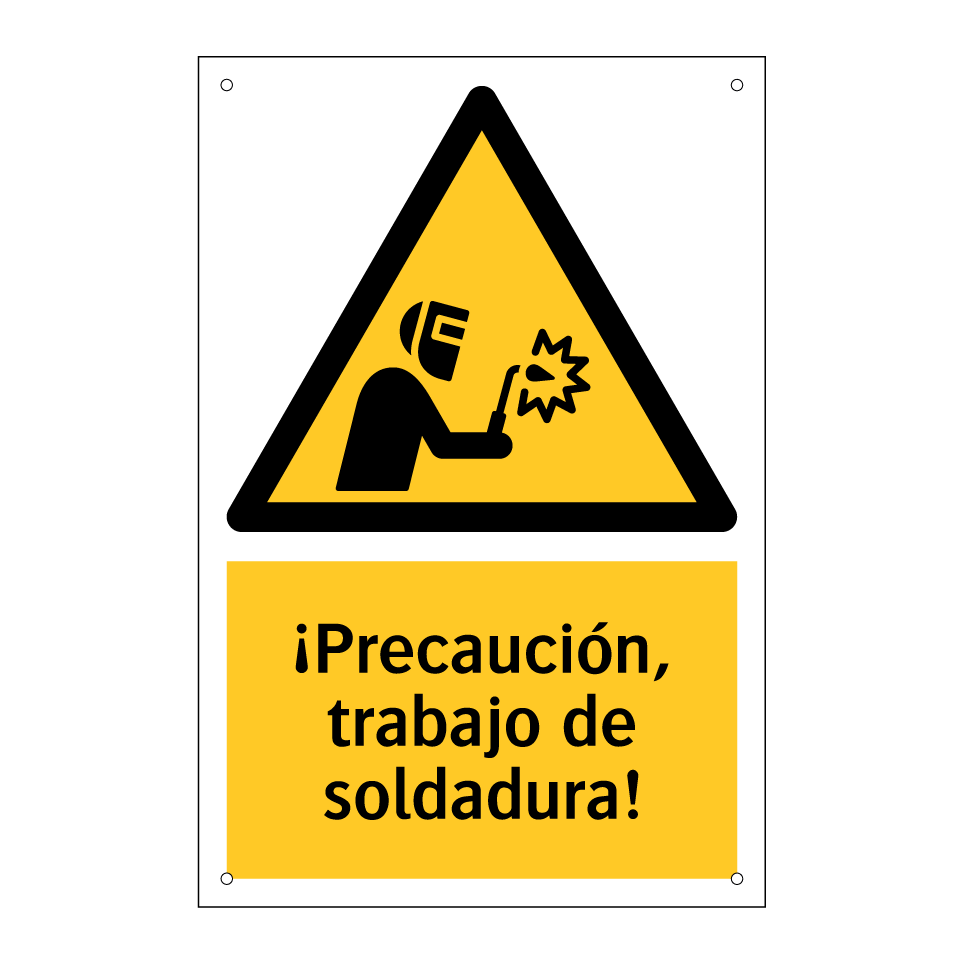 ¡Precaución, trabajo de soldadura!