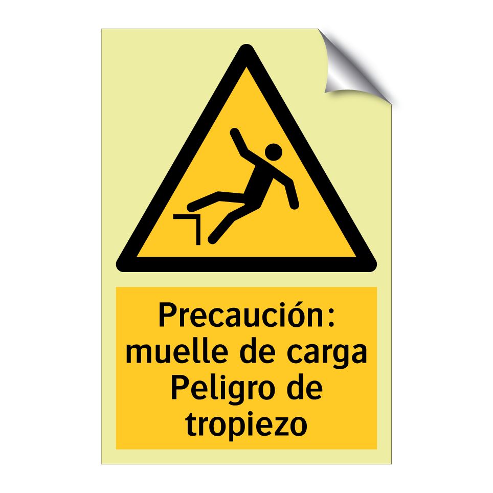 Precaución: muelle de carga Peligro de tropiezo