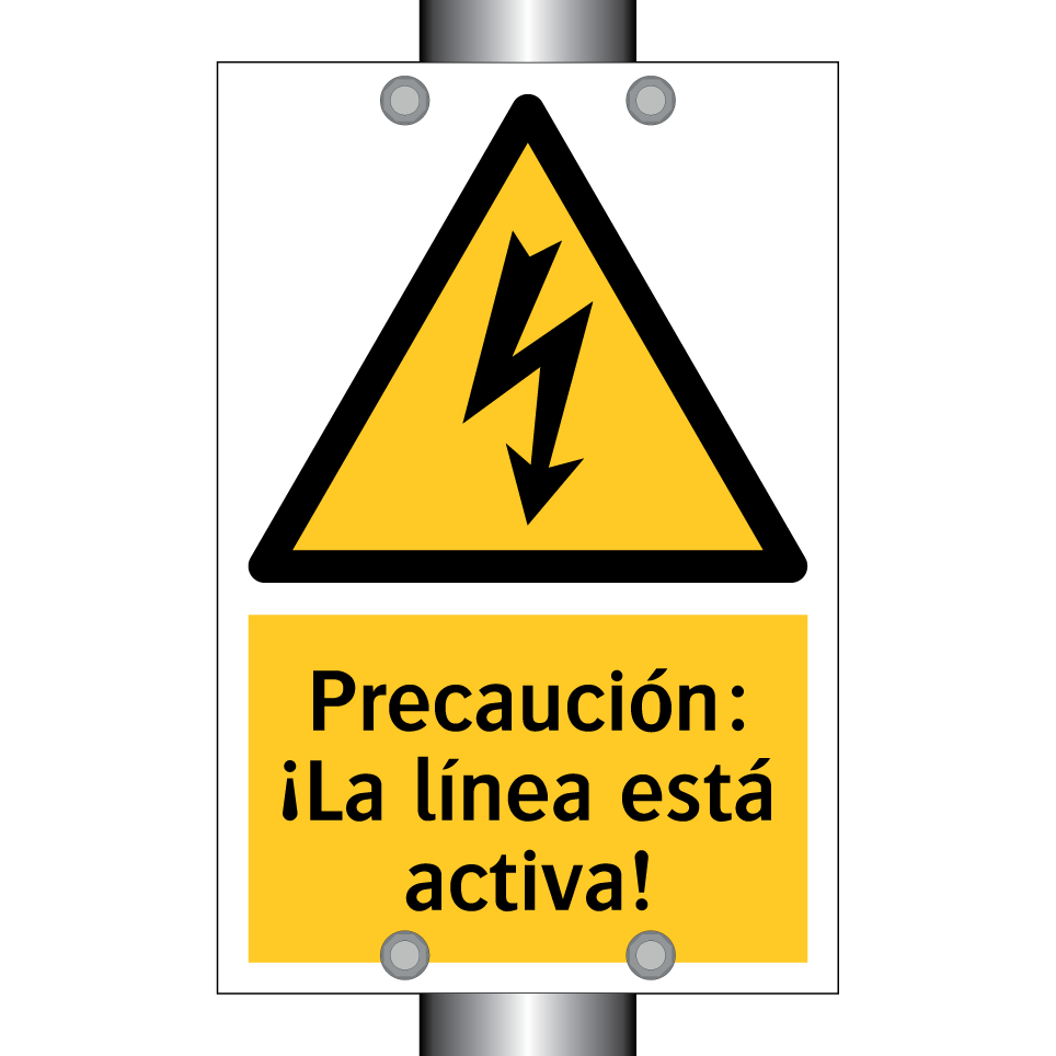 Precaución: ¡La línea está activa!