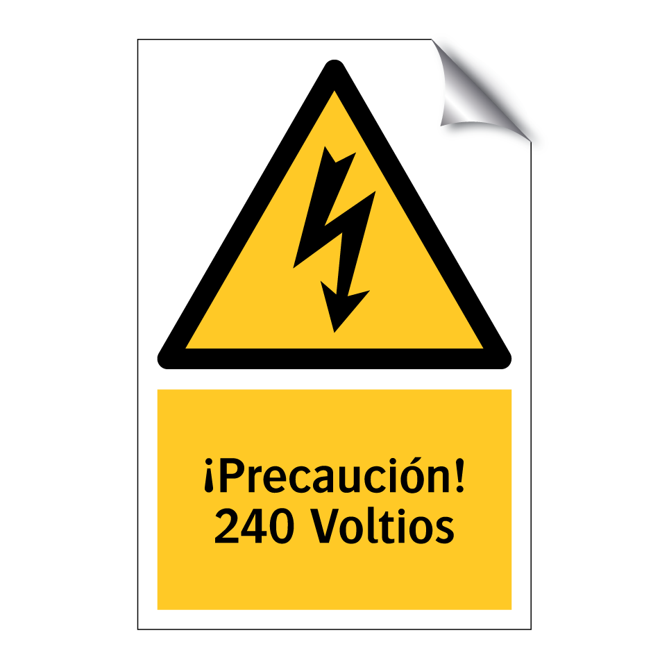 ¡Precaución! 240 Voltios