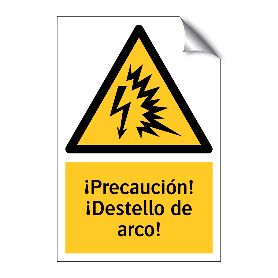 ¡Precaución! ¡Destello de arco!