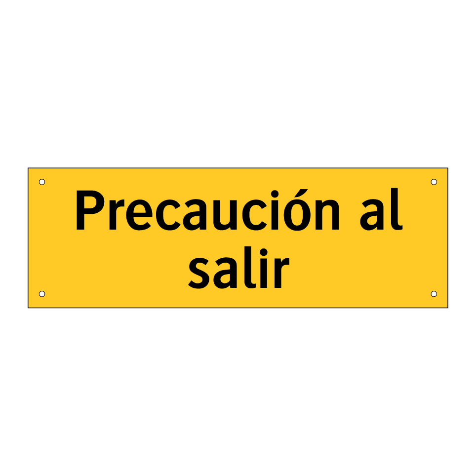 Precaución al salir
