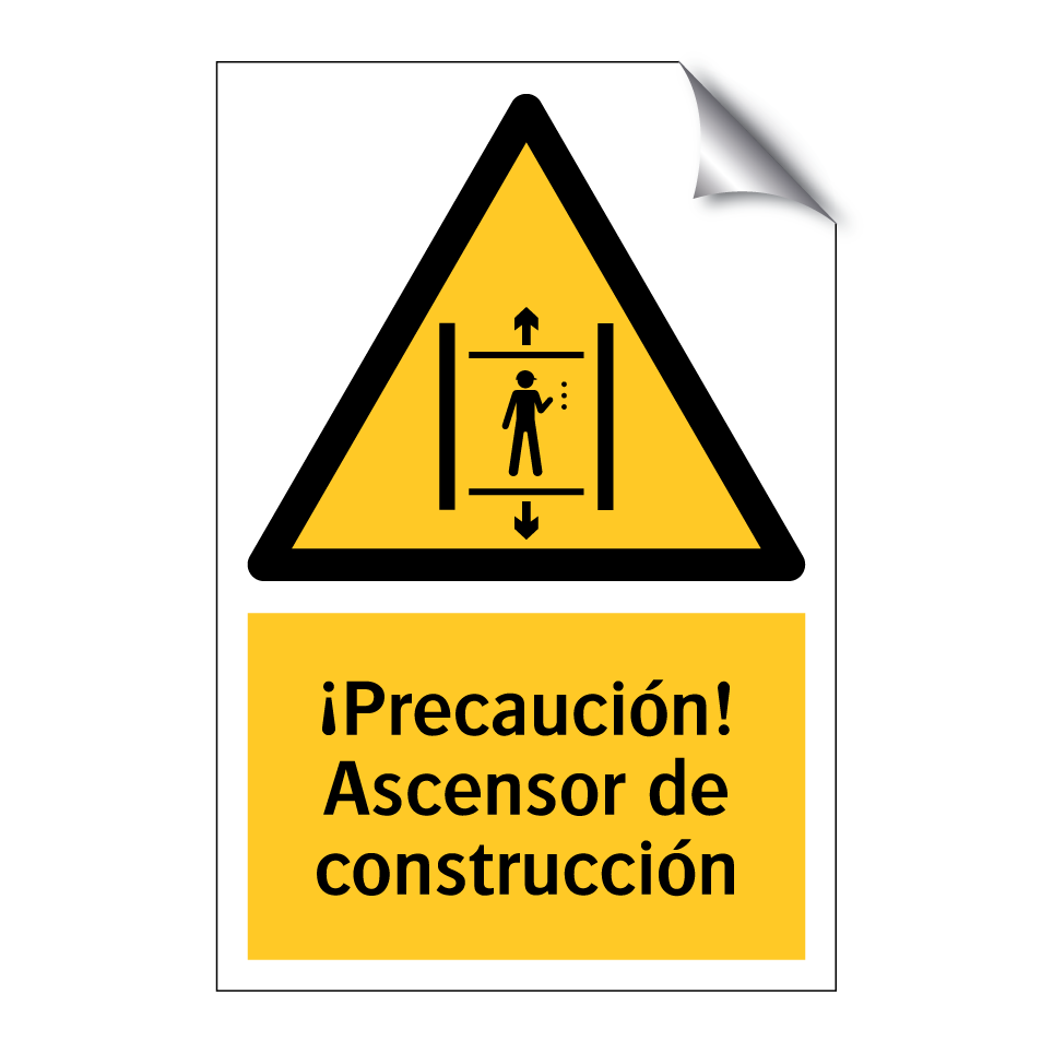 ¡Precaución! Ascensor de construcción