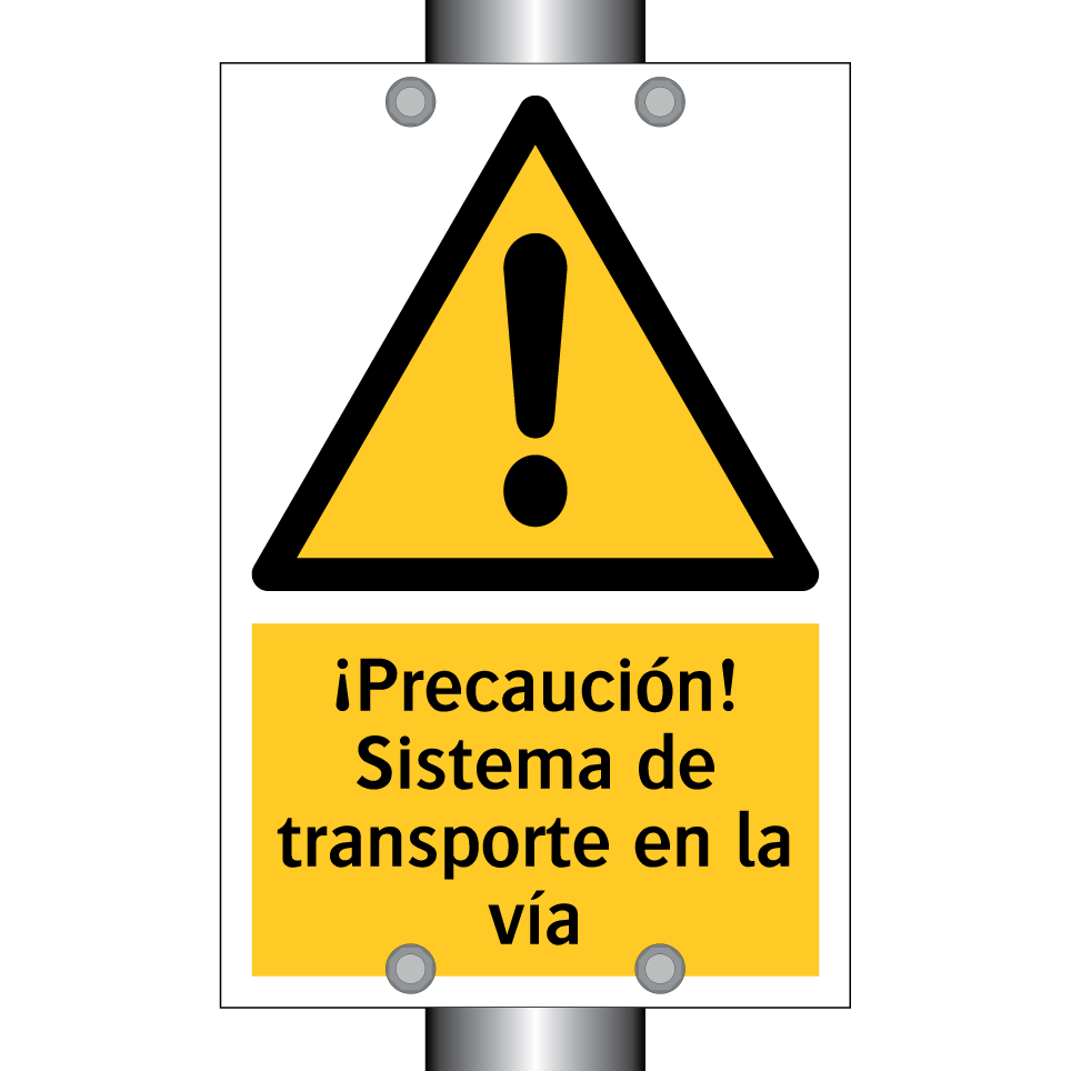 ¡Precaución! Sistema de transporte en la vía