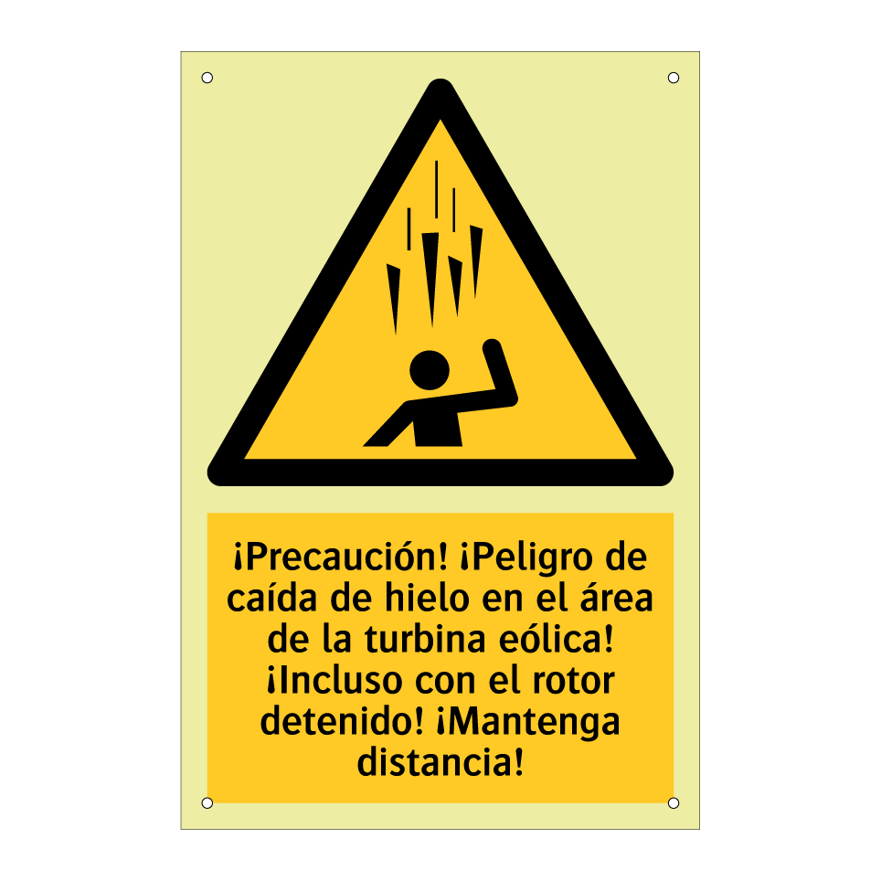 ¡Precaución! ¡Peligro de caída de hielo en el área de la turbina eólica! ¡Incluso con el rotor detenido! ¡Mantenga distancia!