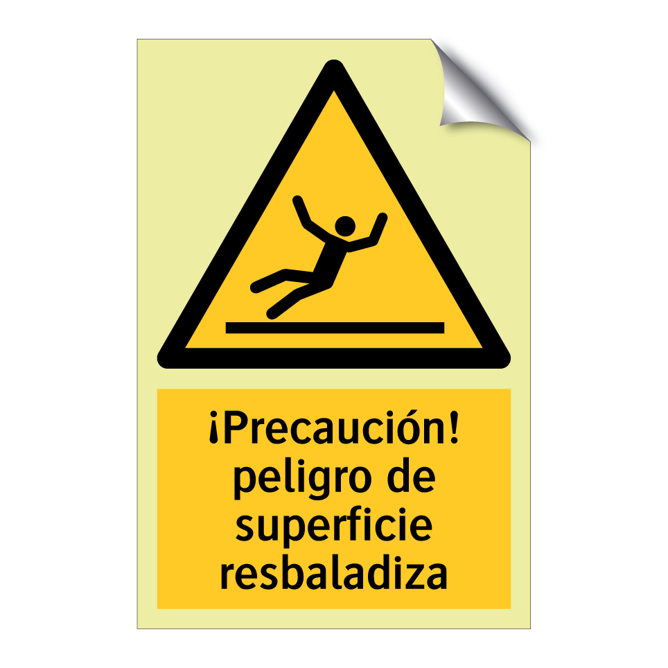 ¡Precaución! peligro de superficie resbaladiza