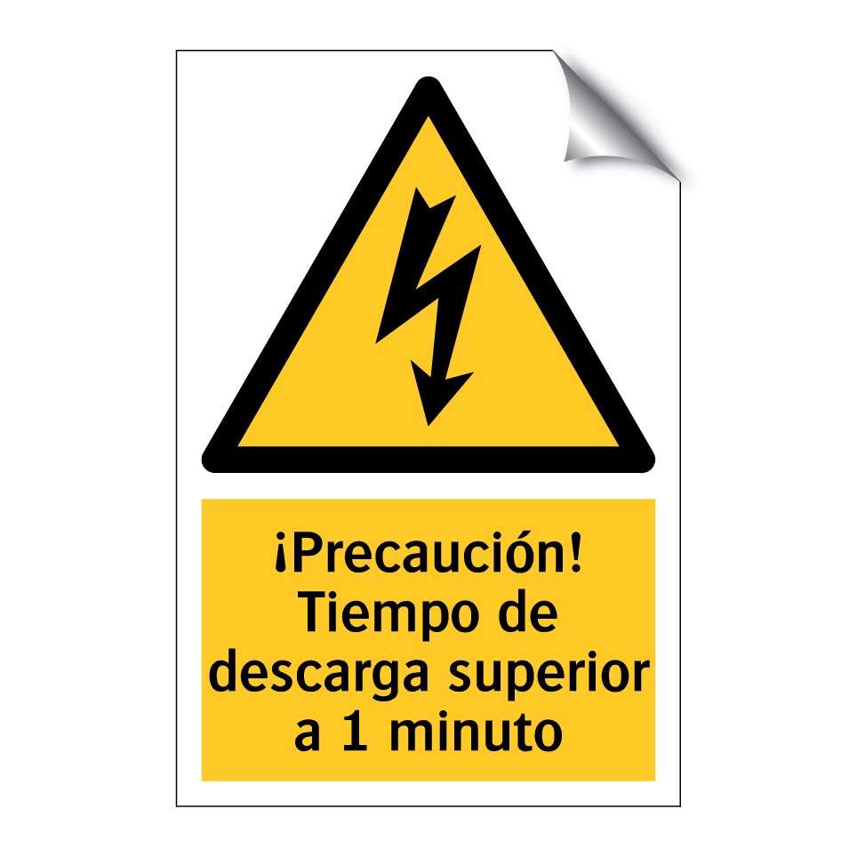 ¡Precaución! Tiempo de descarga superior a 1 minuto